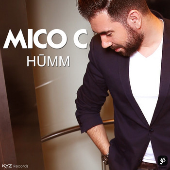 Mico C - Humm