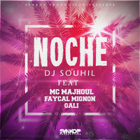DJ Souhil - Noche