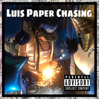 Luis - Paper Chasing (Super Deluxe Edition) (Explicit)