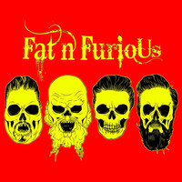 Fat 'n' Furious - Fat 'n' Furious