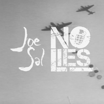 Joe Sal feat. Luca Cristofaro, Ares Cabrini, Angelo Racz, Nicolò Polimeno - No Lies