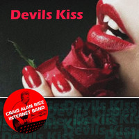 Craig Alan Rice Internet Band - Devil's Kiss