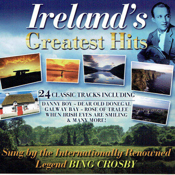Bing Crosby - Ireland's Greatest Hits