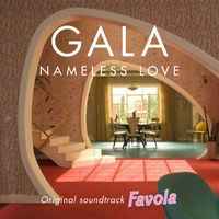 Gala - Nameless Love (Original Soundtrack from "Favola")