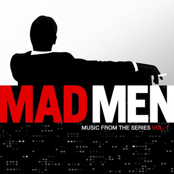 Various Artists - Mad Men (Music from the Original TV Series), Vol. 1