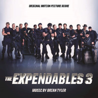 Brian Tyler - Expendables 3 (Original Score)