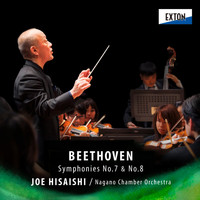 Joe Hisaishi & Nagano Chamber Orchestra - Beethoven: Symphonies No. 7 & No. 8