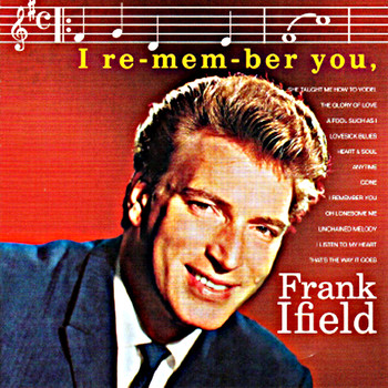 Frank Ifield - I-Re-Mem-Ber-You