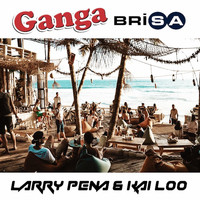 Larry Pena & Kai Loo - Ganga Brisa