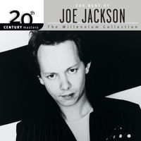 Joe Jackson - 20th Century Masters: The Millennium Collection: Best Of Joe Jackson