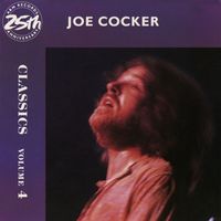 Joe Cocker - Classics (Vol.4)