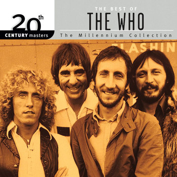 The Who - 20th Century Masters: The Millennium Collection: Best Of The Who