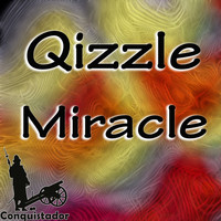 Qizzle - Miracle