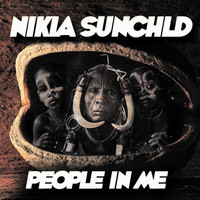 Nikia Sunchld - People in Me