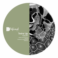 Twins Up - Fuzzy EP