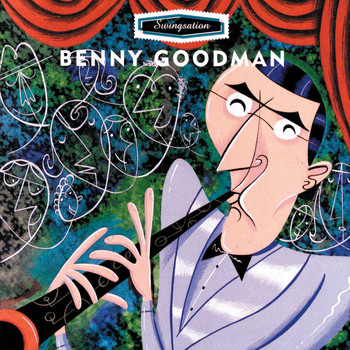Benny Goodman - Swing-Sation: Benny Goodman