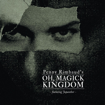 Penny Rimbaud - Oh, Magick Kingdom