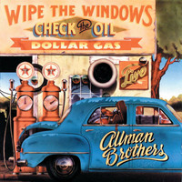 The Allman Brothers Band - Wipe The Windows, Check The Oil, Dollar Gas (Live)