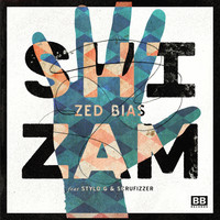 Zed Bias - Shizam