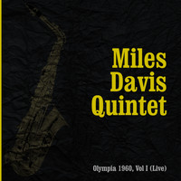 Miles Davis Quintet - Olympia 1960, Vol. I (Live)