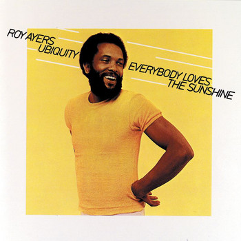 Roy Ayers Ubiquity - Everybody Loves The Sunshine (Reissue)