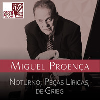 Miguel Proença - Noturno, Peças Líricas, de Grieg (Ao Vivo)