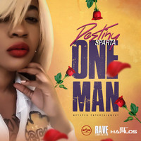 Destiny Sparta - One Man (Explicit)