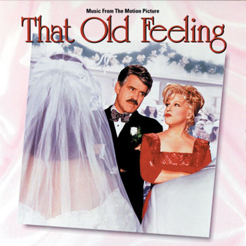 Various Artists - That Old Feeling (Music From The Motion Picture)