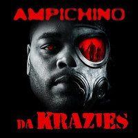Ampichino - Da Krazies (Explicit)