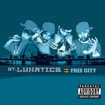 St. Lunatics - Free City (Explicit)