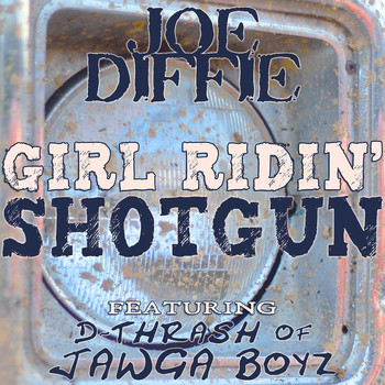 Joe Diffie - Girl Ridin' Shotgun