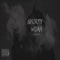 Solar - Shorty Woah (Explicit)