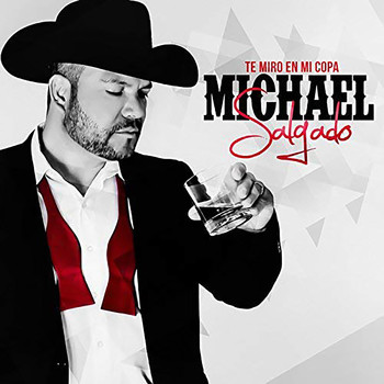 Michael Salgado - Te Miro en Mi Copa