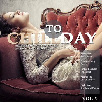 Various Artists - Chill Today, Vol. 3 (Relaxing Moments with Chillout Lounge Ambient Downbeat Tunes)
