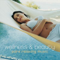 Various Artists - Wellness + Beauty
