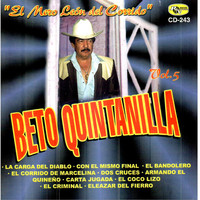 Beto Quintanilla - El Mero Leon del Corrido