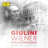 Wiener Philharmoniker, Carlo Maria Giulini - Carlo Maria Giulini & Wiener Philharmoniker