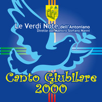 Le Verdi Note dell'Antoniano - Canto Giubilare 2000