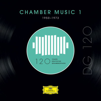 Various Artists - DG 120 – Chamber Music 1 (1950-1973)