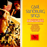 CARL SANDBURG - Carl Sandburg Sings Americana