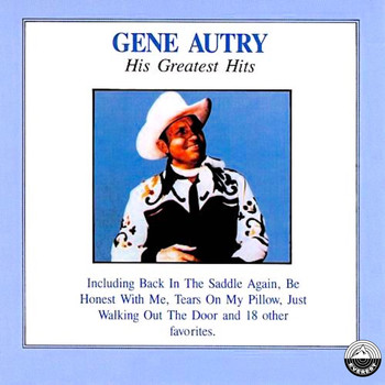 Gene Autry - His Greatest Hits