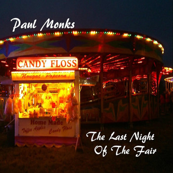 Paul Monks - The Last Night of the Fair
