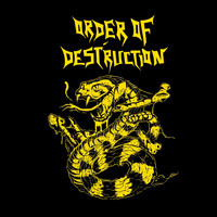 Order of Destruction - Let It Rise