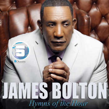 James Bolton - Hymns of the Hour