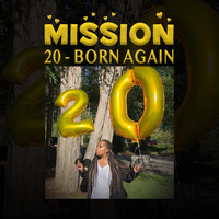 Mission - 20 - Born Again
