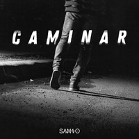 Santo - Caminar