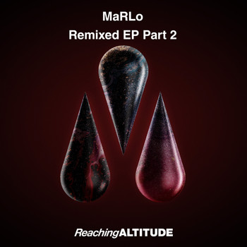 Marlo - Remixed EP Part 2