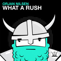 Orjan Nilsen - What A Rush