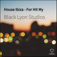 Black lyon Studios - House Ibiza For Hit My