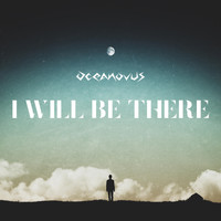 Oceanovus - I Will Be There